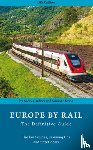Gardner, Nicky, Kries, Susanne - Europe by Rail: The Definitive Guide (18th edition)