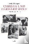 Hilzinger, Sonja - Christa und Gerhard Wolf