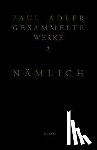 Adler, Paul - Nämlich