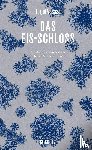 Vesaas, Tarjei - Das Eis-Schloss