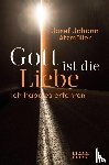 Atzmüller, Josef Johann - Gott ist die Liebe