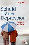 Müller, Jörg - Schuld Trauer Depression