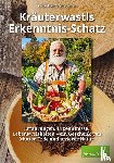 Viellechner, Sebastian - Kräuterwastls Erkenntnis-Schatz