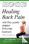 Seebeck, Thomas - Healing Back Pain with Osteopathic Tension Releasing Exercises