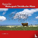 Hecht, Heinrich K.-M. - Faszination Naturpark Steinhuder Meer