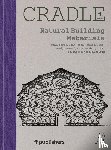 Uffelen, Chris van - Cradle Book Natural Building Materials