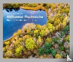 Kathe, Andreas, Rolfes, Willi - Ahlhorner Fischteiche