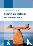 Lackner, Roland, Stasse, Olivier - Spagyrik in Balance - Band 2: Hormone in Balance