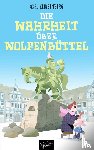 Klingenberg, Axel - Die Wahrheit über Wolfenbüttel