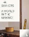  - The Shakers: A World in the Making