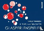Pennington, George - Kleines Handbuch für Glasperlenspieler