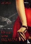Lipuria - Ich war seine Sklavin