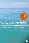 Käsbohrer, Thomas - Ein Sommer lang Sizilien.