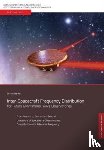 Barke, Simon F - Inter-Spacecraft Frequency Distribution for Future Gravitational Wave Observatories