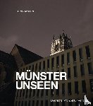 Christian, Broll - MÜNSTER UNSEEN