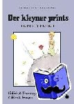Saint-Exupéry, Antoine de - Der Kleine Prinz - Der kleyner prints / Le petit prince