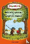 Janosch - Oh, wie schön ist Panama - Ooh, wie isch des schön, des Panama