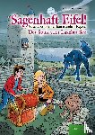 Humberg, Christian - Sagenhaft Eifel! - Abenteuer in einer fantastischen Region