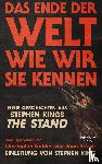 Barnes, Steven, Langan, Sarah, Lansdale, Joe R., Brady, Wayne - DAS ENDE DER WELT WIE WIR SIE KENNEN