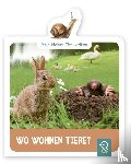 Kastenhuber, Hannah - Mein kleines Tier-Lexikon - Wo wohnen Tiere?