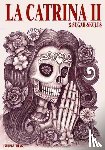 Barnas, Johann - La Catrina Vol.2