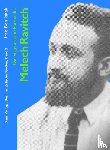 Ben Isaak, Irad - Die vegetarische Poesie des Melech Ravitch