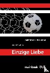 Fischer, Gerd - Einzige Liebe