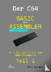 Bartmann, Erik - Der C64 -- Basic und Assembler leicht gemacht