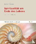 Öxler, Edith - Spiritualität am Ende des Lebens
