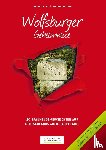 Bast, Eva-Maria, Fischer, Cathérine - Wolfsburger Geheimnisse