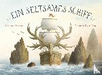 Slater, Dashka - Ein seltsames Schiff