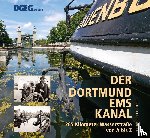Ellerbrock, Bernd - Der Dortmund-Ems-Kanal