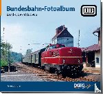 Bittner, Helmut - Bundesbahn-Fotoalbum, Band 4