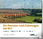 Krause, Günter, Risse, Friedrich - Die Personen- und Güterwagen der WLE