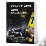  - Kriminalakte - Tatort Nachbarschaft
