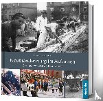 Wilhelm, Frank, Popplow, Hansjoachim - Neubrandenburg im Aufbruch Die 1950er- und 1960er- Jahre