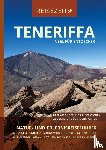  - Reisezeit- Reiseführer Teneriffa - Insel für Entdecker