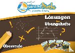 Hotop, Christian, Zimmermann, Conrad - StrandMathe Lösungsheft zu Oberstufe Teil 1-4: Lösungswege - Rechenschritte - Erklärungen