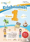 Hotop, Christian, Zimmermann, Conrad - Mathematik Übungsheft Klasse 1 - Erlebnisheft - Addieren und Subtrahieren