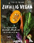 Dymek, Marta - Zufällig vegan