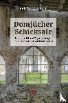 Simon, Reinhard - Domjücher Schicksale