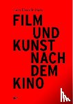 Gass, Lars Henrik - Film und Kunst nach dem Kino
