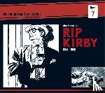 Raymond, Alex, Dickenson, Fred - Rip Kirby: Die kompletten Comicstrips / Band 7 1954 - 1955