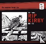Prentice, John, Dickenson, Fred - Rip Kirby: Die kompletten Comicstrips / Band 12 1960 - 1962