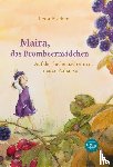Fischer, Lena - Maira, das Brombeermädchen