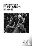  - Duisburger Forschungen Band 65