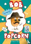 Maranke, Rinck - Bob Popcorn
