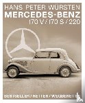 Würsten, Hans Peter - Mercedes-Benz 170 V / 170 S / 220