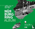 Behrndt, Michael, Födisch, Jörg-Thomas, Ruwisch, Nils - Nürburgring Album 1960-1969