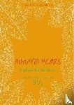 Baylie, Beate, Schweizer, Karin - Autumn Years - Englisch für Senioren 3 1/2 - Advanced Plus - Coursebook